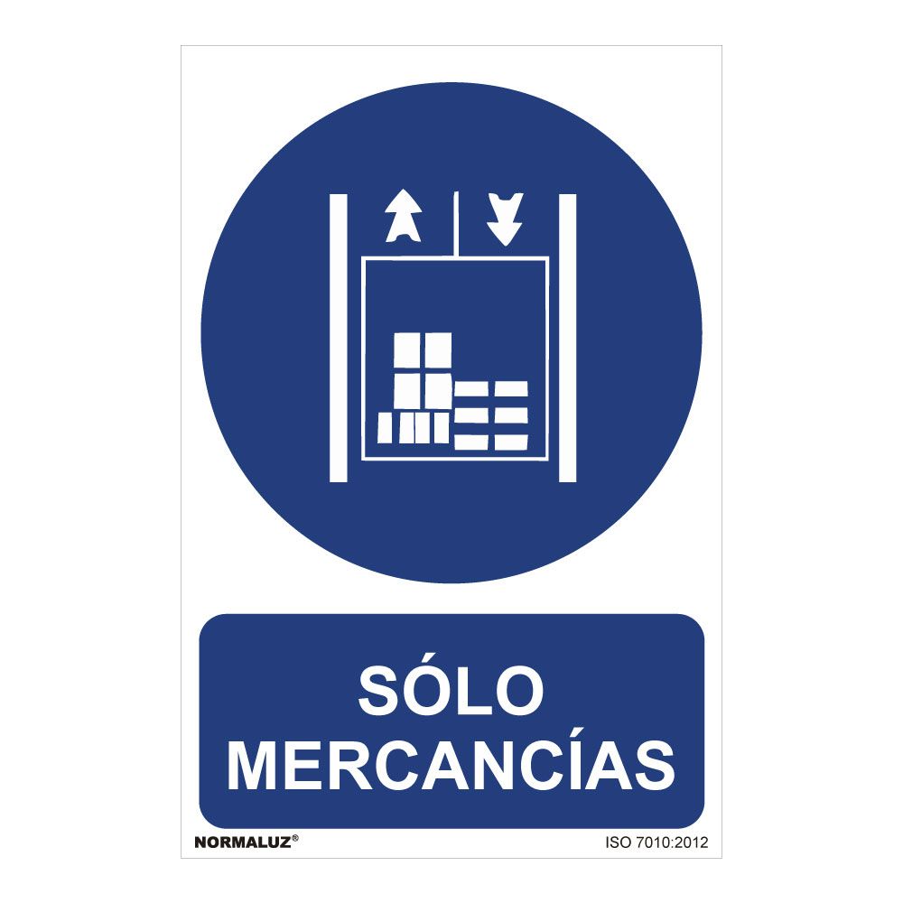 CARTEL "SOLO MERCANCIAS" (PVC 0,7mm) 30x40cm NORMALUZ