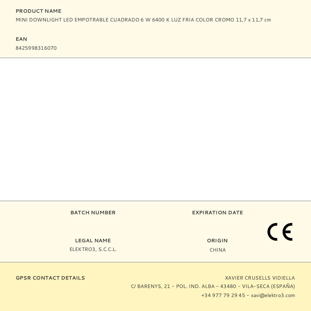 MINI DOWNLIGHT LED EMPOTRABLE CUADRADO 6 W 6400 K LUZ FRIA COLOR CROMO 11,7 x 11,7 cm gallery 0